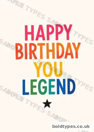 Happy Birthday You Legend greeting card sample